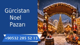 Gürcistan Noel Pazarı 